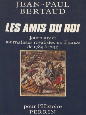 cover image of Les Amis du Roi